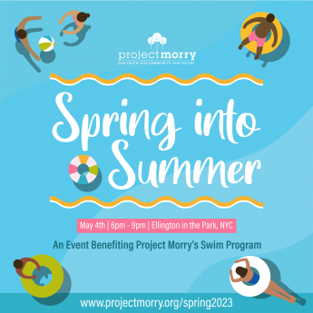 Project Morry’s 2023 Spring into Summer! 